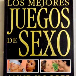 LOS MEJORES JUEGOS DE SEXO